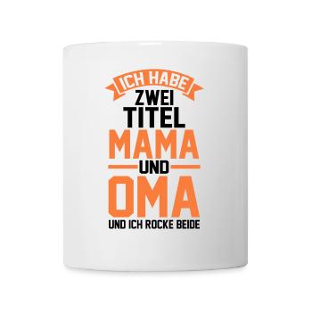 J’ai deux titres : Maman et Mamie - Mug blanc - blanc - Devant
