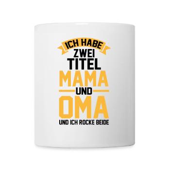 J’ai deux titres : Maman et Mamie - Mug blanc - blanc - Devant