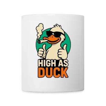 High As Duck Shirt – Funny Stoner Duck - Mug - white - Front