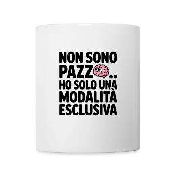 Not crazy but exclusive Detti Divertenti - Mug - white - Front
