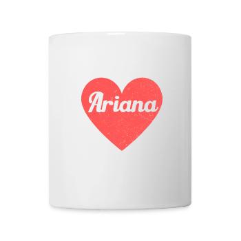 Ariana Name Rotes Herz Liebe Fan Retro - Tasse - Weiß - Vorne