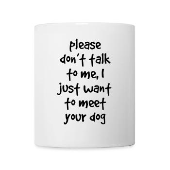 Dog Quote - Mug - white - Front