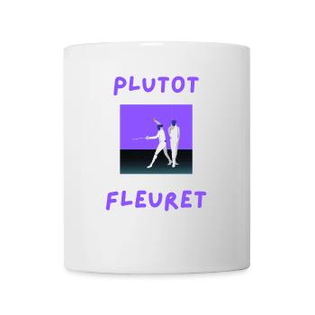 Plutôt fleuret - Mug blanc - blanc - Devant
