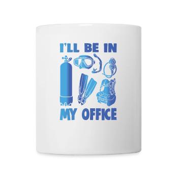 I'LL BE IN MY OFFICE - Mug - white - Front