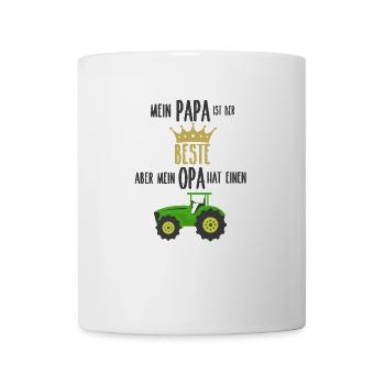 Mein Papa ist der Beste aber mein Opa hat einen Tr - Tasse - Weiß - Vorne