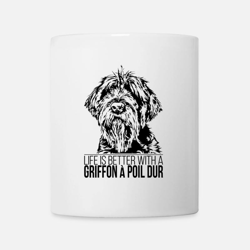 GRIFFON A POIL DUR la vie est meilleure Hunde Wilsigns - Mug blanc - blanc