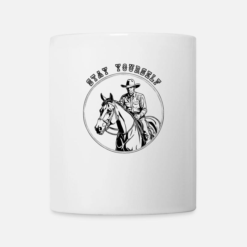 Stay Yourself Cowboy You Won't Understand - Mug - white