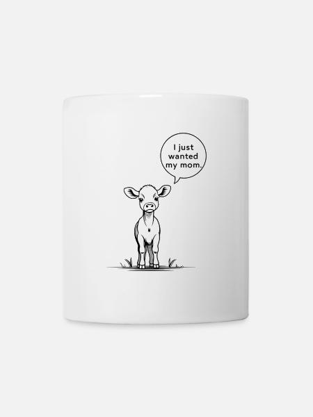Veau - Ma maman me manque - Design bien-être animal - Mug blanc - blanc