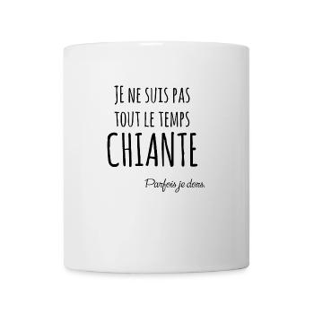 Je ne suis pas tout le temps chiante humour cadeau - Mug blanc - blanc - Devant