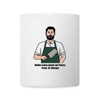 Metzger Shirt, Geschenk Für Metzger, Berufe - Tasse - Weiß - Vorne