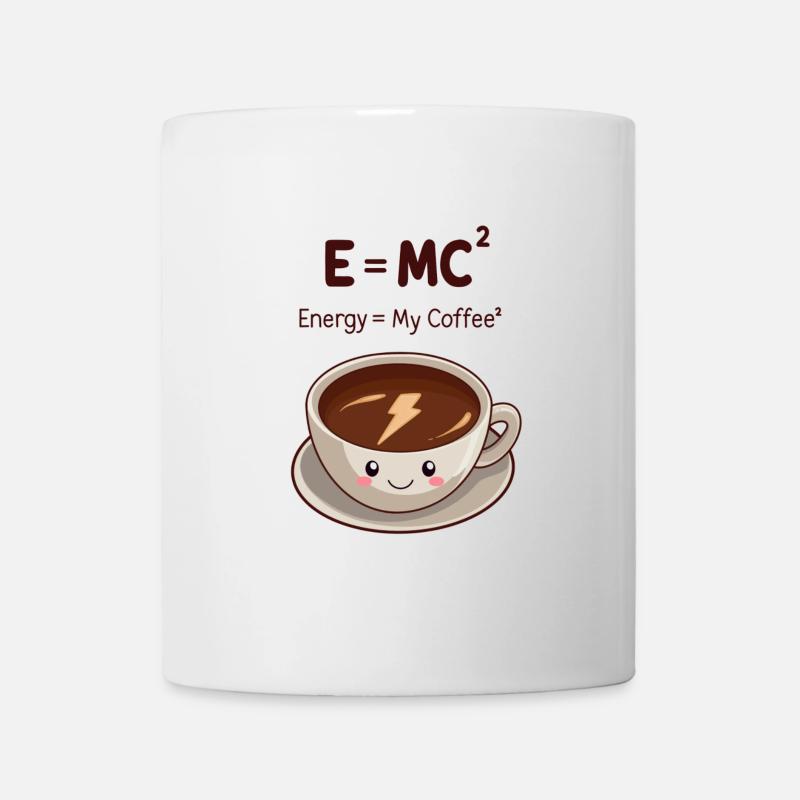 E=MC2 Mein Kaffee ist meine Energie - Deutsche Version - Tasse - Weiß