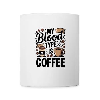 Blood Type Coffee Coffee Lover Saying - Mug - white - Front