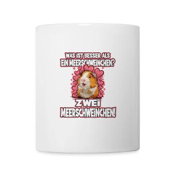 Was ist besser als ein Meerschweinchen - Tasse - Weiß - Vorne