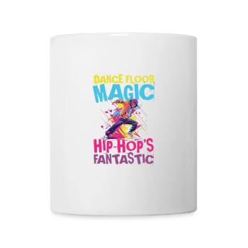 Dance Floor Magic Hip Hop's Fantastic - Tasse - Weiß - Vorne
