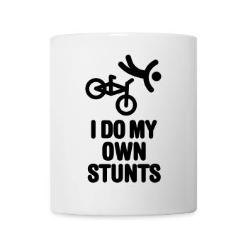 I do my own stunts BMX Fahrrad dirt bike Radfahren - Tasse - Weiß - Vorne