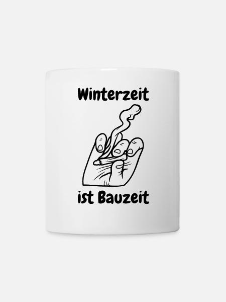 Winterzeit ist Bauzeit - Tasse - Weiß