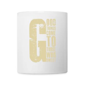 good things come to those who sweat - Mug - white - Front