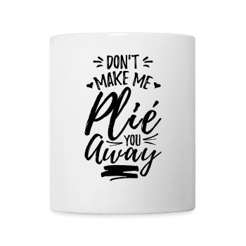 Ne me fais pas t’éloigner - Mug blanc - blanc - Devant