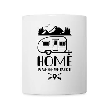 home is where we park it Camping Camper - Mug - white - Front