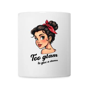 Too glam to give a damn. - Mug - white - Front
