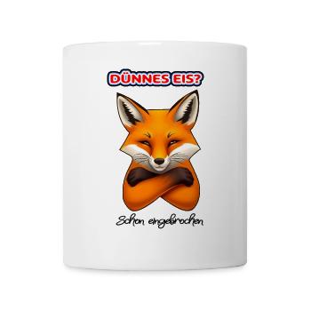 Frecher Fuchs –Dünnes Eis Spruch - Tasse - Weiß - Vorne