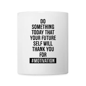 faire aujourd’hui quelque chose que votre futur moi fera - Mug blanc - blanc - Devant
