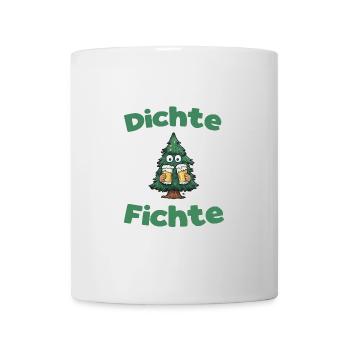 Dichte Fichte Herren Lustiges Bier Alkohol Saufen - Tasse - Weiß - Vorne
