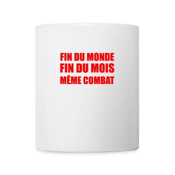 fin du monde fin du mois même combat - Mug blanc - blanc - Devant