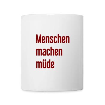 Les gens vous fatiguent - Drôle de dicton - Mug blanc - blanc - Devant