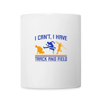 Track And Field Athletes I Can ́t Have - Mug - white - Front