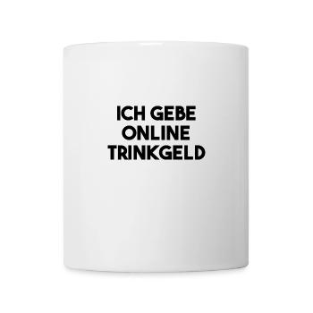 Je donne un pourboire pour commander une idée cadeau en ligne - Mug blanc - blanc - Devant