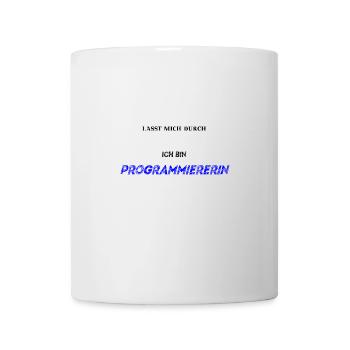 Lasst mich durch ich bin Programmiererin Geschenk - Tasse - Weiß - Vorne