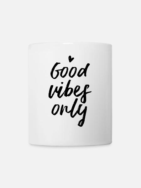 Good Vibes Only - Mug - white