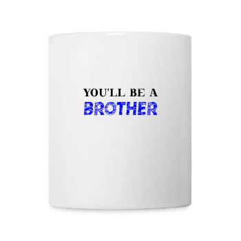 You'll be a brother gift idea cute baby family - Mug - white - Front