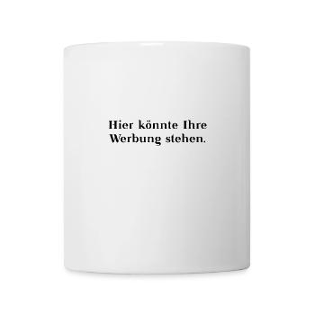 Hier könnte Ihre Werbung stehen - Geschenkidee - Tasse - Weiß - Vorne