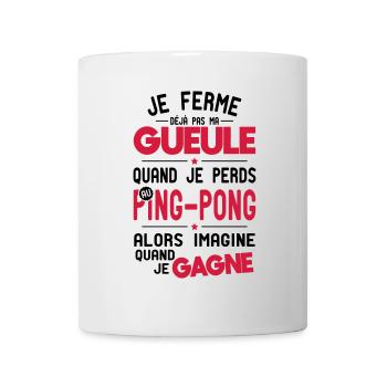 Ich halte nicht den Mund, wenn ich beim Tischtennis verliere - Tasse - Weiß - Vorne