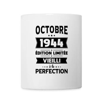 80th Birthday - October 1944 Perfection - Mug - white - Front