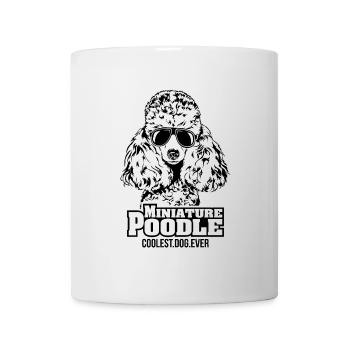 MINIATURE POODLE coolest dog ever dog saying - Mug - white - Front