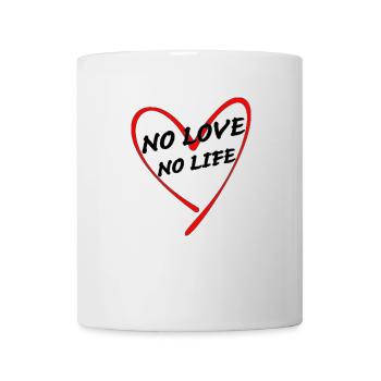no love no life - Mug - white - Front