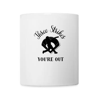 Three Strikes You're Out | Baseball design Black - Mug blanc - blanc - Devant