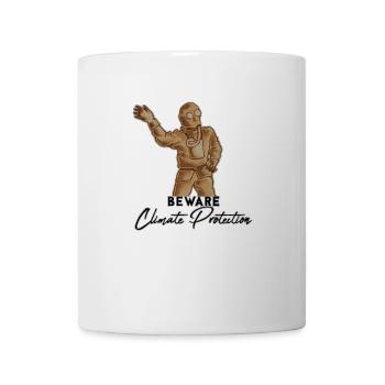 Beware - Climate Protection - Tasse - Weiß - Vorne