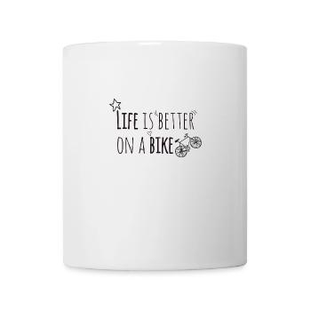 Fahrrad fahren ist besser. Spruch Shirt - Tasse - Weiß - Vorne