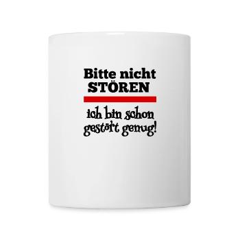 Bitte nicht stören! - Tasse - Weiß - Vorne