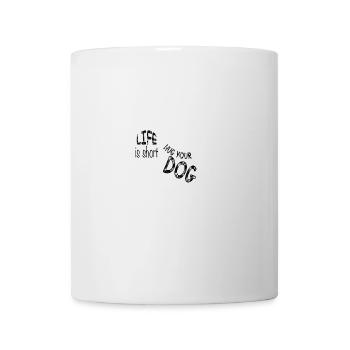 Life is short Hug your Dog Chien Idée cadeau - Mug blanc - blanc - Devant