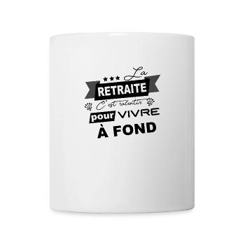 Retraite Shirt • Citation Drôle • Fond Cadeaux - Mug blanc - blanc - Devant