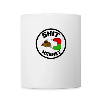Shit Magnet Scheisse Magnet - Tasse - Weiß - Vorne