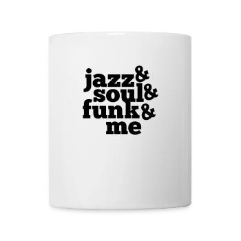JAZZ SOUL FUNK ET MOI T-SHIRT - Mug blanc - blanc - Devant