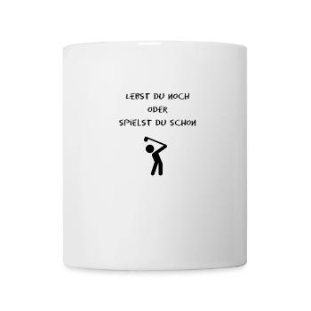Are you still alive or do you already play golf? - Mug - white - Front