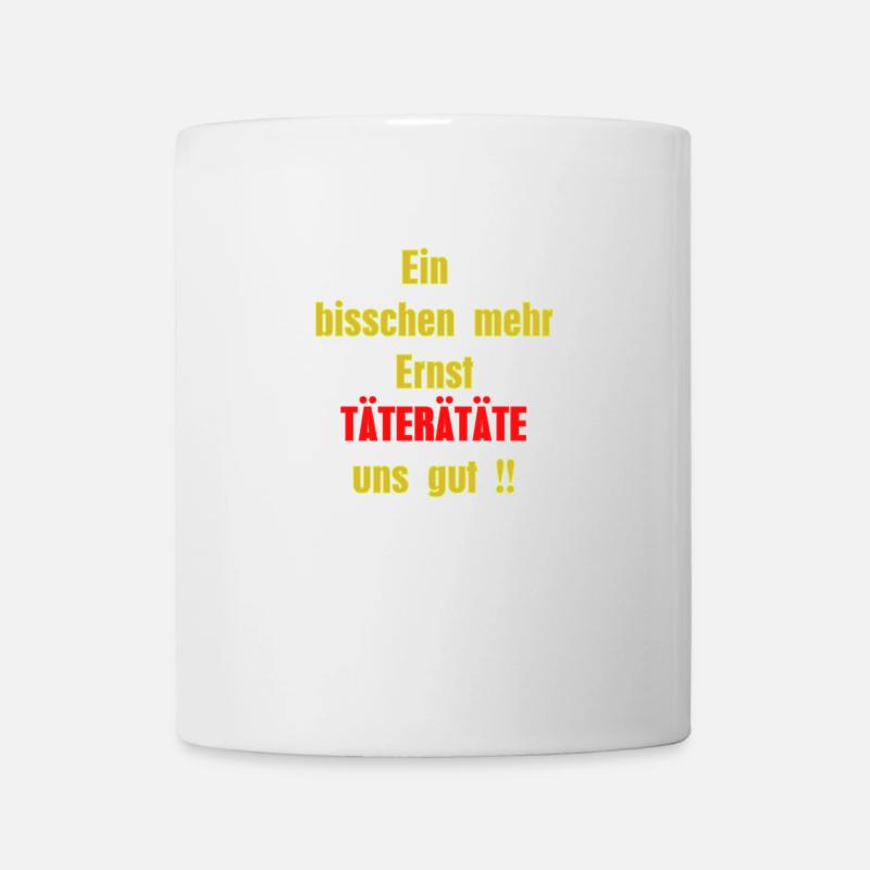 Ernst would do good! - Mug - white