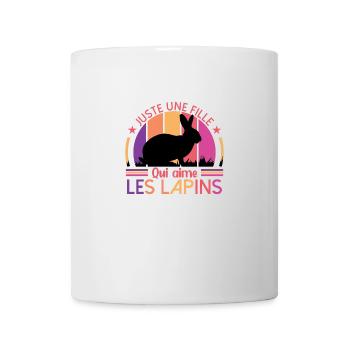 Juste Une Fille Qui Aime Les Lapins - Mug blanc - blanc - Devant